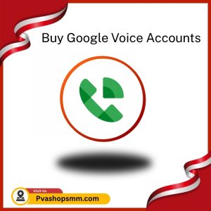Buy Google voice accounts